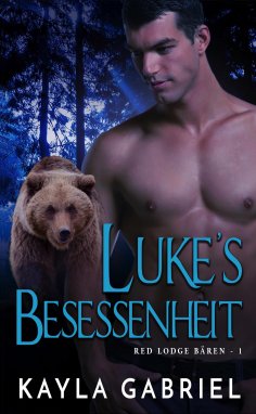 eBook: Luke's Besessenheit