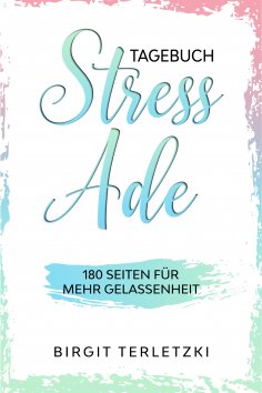 eBook: Tagebuch Stress ade