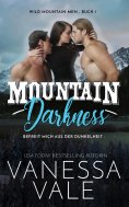 ebook: Mountain Darkness – befreit mich aus der Dunkelheit