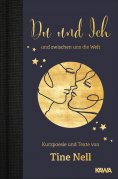 eBook: Du und Ich und zwischen uns die Welt
