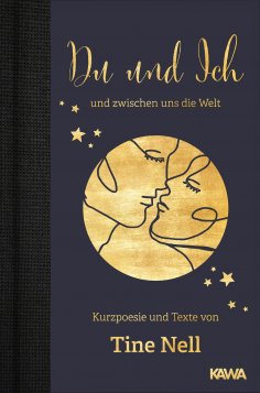 eBook: Du und Ich und zwischen uns die Welt