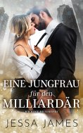 ebook: Eine Jungfrau für den Milliardär