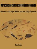 ebook: Wertschätzung chinesischer berühmter Gemälde