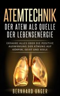 ebook: Atemtechnik-Der Atem als Quelle der Lebensenergie