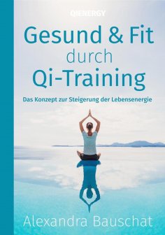 eBook: Gesund & Fit durch Qi-Training