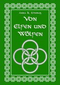 ebook: Von Elfen und Wölfen