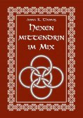 ebook: Hexen Mittendrin im Mix
