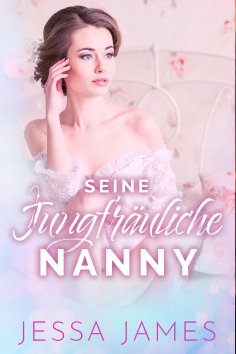 eBook: Seine jungfräuliche Nanny