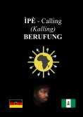 ebook: Ìpè / Calling (Kalling) / Berufung