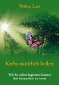 eBook: Krebs natürlich heilen