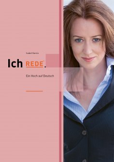 eBook: Ich REDE. Ein Hoch auf Deutsch