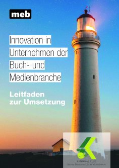 eBook: Innovation in Unternehmen der Buch- und Medienbranche