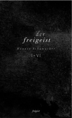 ebook: Der Freigeist I-VI