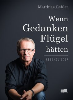 ebook: Wenn Gedanken Flügel hätten