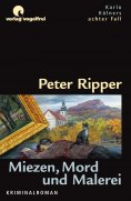 eBook: Miezen, Mord und Malerei