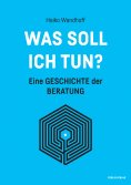 eBook: Was soll ich tun?