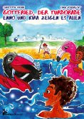 ebook: Gottfried, der Turborabe – Enno und Kira zeigen es allen