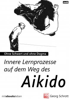 ebook: Innere Lernprozesse auf dem Weg des Aikido