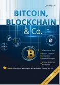 eBook: Bitcoin, Blockchain & Co. — Die Wahrheit und nichts als die Wahrheit