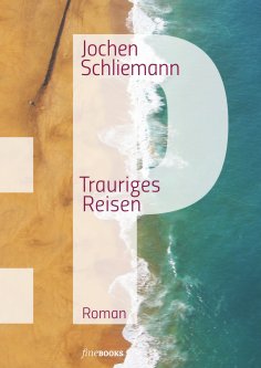 ebook: P - Trauriges Reisen