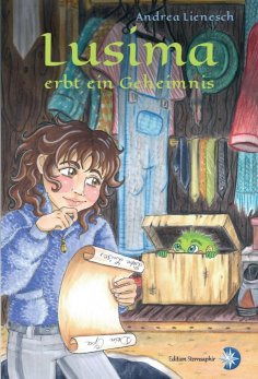 ebook: Lusima erbt ein Geheimnis