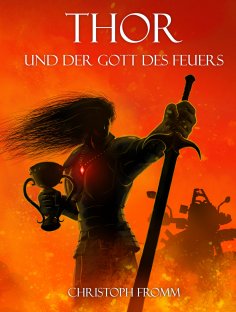 eBook: THOR und der Gott des Feuers