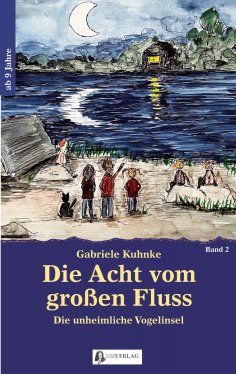 eBook: Die Acht vom großen Fluss, Bd. 2