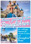 ebook: Ninas zauberhafter Reiseführer Disneyland® Paris