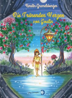 ebook: Die Tränenden Herzen von Goalin