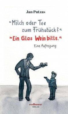 eBook: "Milch oder Tee zum Frühstück?" "Ein Glas Wein bitte."