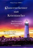 ebook: Chancenerkenner statt Krisentaucher