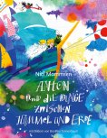 eBook: Anton und die Dinge zwischen Himmel und Erde