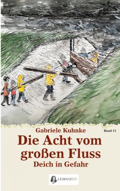 eBook: Die Acht vom großen Fluss, Bd. 11