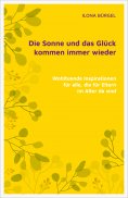 eBook: Die Sonne und das Glück kommen immer wieder