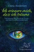 eBook: Ich erinnere mich, dass ich träume