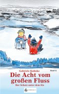 eBook: Die Acht vom großen Fluss, Bd. 12