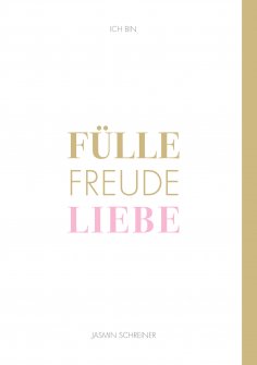 eBook: Fülle Freude Liebe
