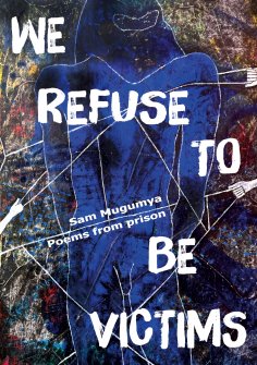 ebook: We Refuse To Be Victims