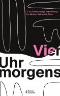 eBook: Vier Uhr morgens