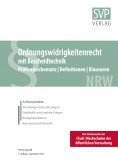 eBook: Ordnungswidrigkeitenrecht mit Bescheidtechnik