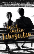 eBook: Eric und Emilia: Lehrzeiten