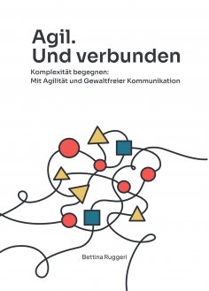 eBook: Agil. Und verbunden
