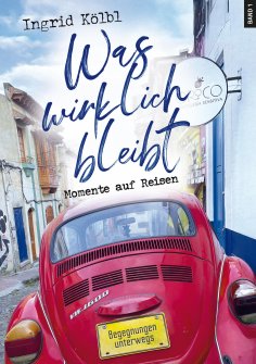 ebook: Was wirklich bleibt