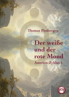 eBook: Der weiße und der rote Mond