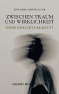eBook: Zwischen Traum und Wirklichkeit