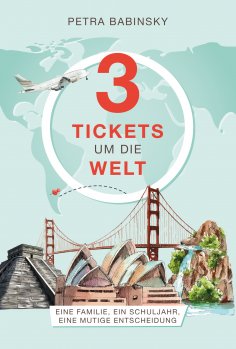 eBook: 3 Tickets um die Welt