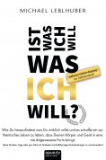 eBook: Ist was ich will - was Ich will?