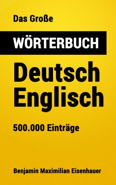 eBook: Das Große Wörterbuch Deutsch - Englisch