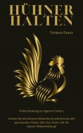 ebook: HÜHNER HALTEN