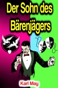eBook: Der Sohn des Bärenjägers